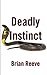 Deadly Instinct