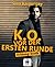 K.O. vor der ersten Runde (German Edition)