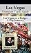 Las Vegas Travel Guide (Unanchor) - Las Vegas on a Budget 3-D... by Michael Foster