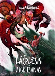 Lāčplēsis. Atgriešanās (Hardcover)