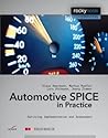 Automotive SPICE in Practice: Surviving Implementation and Assessment (Rockynook Computing)