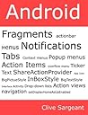 Android Fragments, Action Bar, Menus, Notifications and Tabs Android Fragments, Action Bar, Menus, Notifications and Tabs