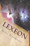 Lexeon: Endgame (Families War Cycle, #8)