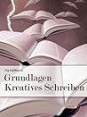 Grundlagen Kreatives Schreiben Grundlagen Kreatives Schreiben
