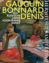 Gauguin, Bonnard, Denis: Een Russische liefde voor Franse kunst