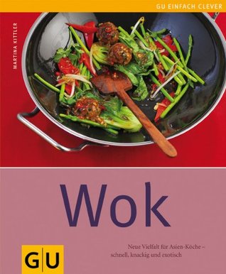 Wok (Kindle Edition)
