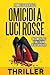 Omicidi a luci rosse by Francesca Bertuzzi