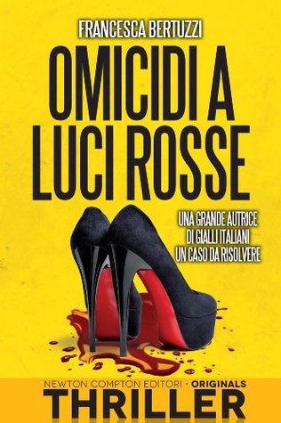 Omicidi a luci rosse (Kindle Edition)
