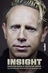 Insight - Martin Gore & Depeche Mode: Ein Porträt (German Edition) Insight - Martin Gore & Depeche Mode: Ein Porträt (German Edition)