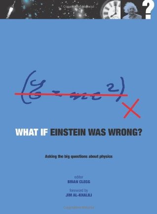What if Einstein was wrong (Hardcover)