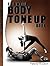 The Whole Body Tone Up Book