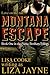 MONTANA ESCAPE