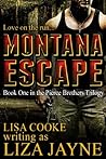 MONTANA ESCAPE (Pierce Brothers Trilogy) MONTANA ESCAPE (Pierce Brothers Trilogy)