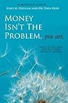 Money Isn't The P...