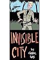 INVISIBLE CITY: A Story Minute Novella (featuring Madame Asgar)(Reformatted) INVISIBLE CITY: A Story Minute Novella (featuring Madame Asgar)(Reformatted)