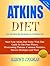 Atkins Diet by Allison D. Coughlan