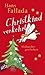 Christkind verkehrt: Weihnachtsgeschichten