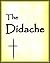 The Didache: Teaching of th...