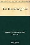 The Blossoming Rod