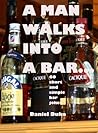 A Man Walks Into a Bar... : short and simple bar jokes