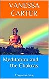 Meditation and the Chakras