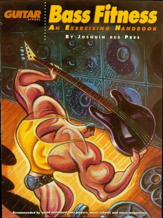Bass Fitness - An Exercising Handbook (Guitar School)