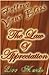 The Law Of Appreciation - Follow Your Bliss - How To Empower The Law Of Attraction (Real Life Examples - Enjoy Your Way To Wealth And Happiness Book 1)