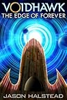 Voidhawk - The Edge of Forever Voidhawk - The Edge of Forever
