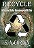 Recycle