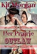 Her Prairie Outlaw
