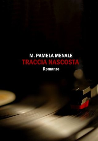 Traccia nascosta (Kindle Edition)