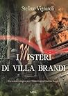 I Misteri di Villa Brandi (Le indagini del Commissario Caterina Ruggeri Vol. 2) (Italian Edition)