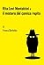 Rita Levi Montalcini e il mistero del comico rapito (Italian Edition)