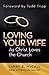 Loving Your Wife as Christ Loves the Church by Larry McCall