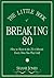 The Little Book of Breaking...
