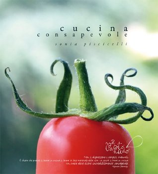 Cucina consapevole (Italian Edition)