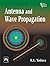 ANTENNA AND WAVE PROPAGATION