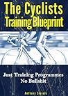 The Cyclists Training Blueprint - Just Training Programs