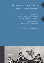 Il saggio critico. Spunti, proposte, riletture
