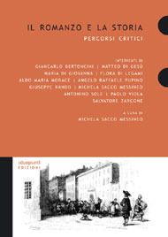 Il romanzo e la storia. Percorsi critici