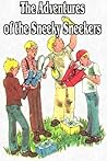 The Adventures of the Sneeky Sneekers The Adventures of the Sneeky Sneekers