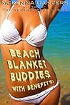 Beach Blanket Buddies (with Benefits) Beach Blanket Buddies (with Benefits)