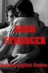 Dark Stranger: Five Sex with Stranger Erotica Stories