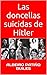 Las doncellas suicidas de Hitler by Albeiro Patiño Builes