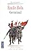 Germinal by Émile Zola Germinal by Émile Zola