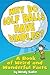 Why Do Golf Balls Have Dimples? A Book of Weird and Wonderful Science Facts