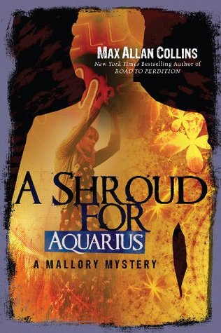 A Shroud for Aquarius (Mallory, #4)