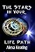 The Stars in Your Life Path