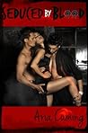 Seduced By Blood (MMF Hungry and Horny Vampires Punish A Tease)