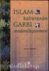 İSLAM KÜLTÜRÜNÜN GARBI MEDENİLEŞTİRMESİ